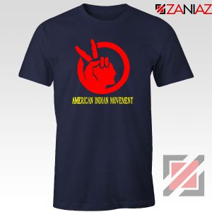 American Indian Movement Best Navy Blue Tshirt