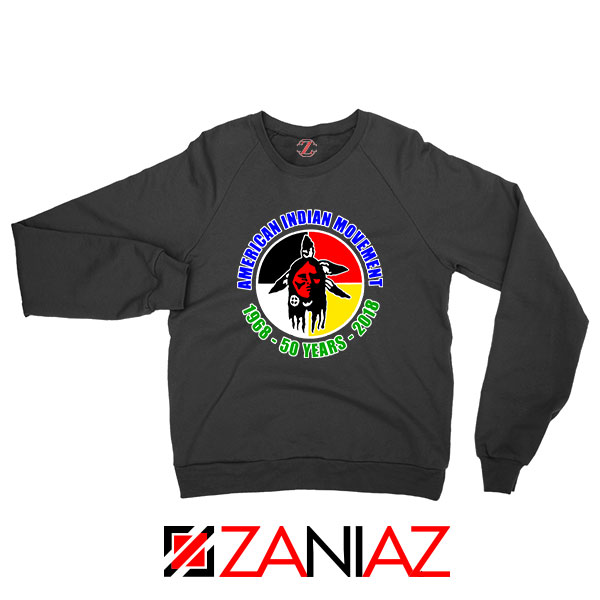 American Indian Movement Sweatshirt