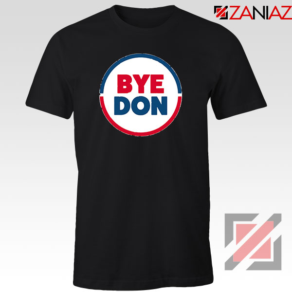Bye Don Black Tshirt