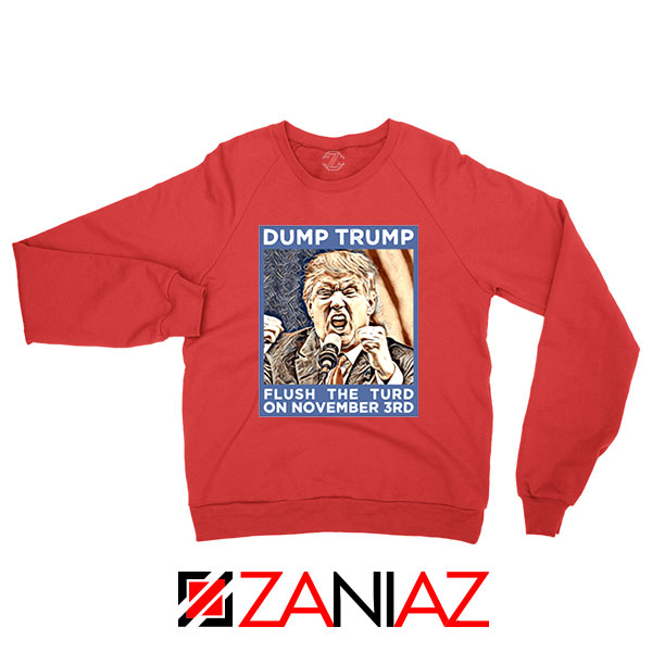 Dump Trump Red Sweatshirt