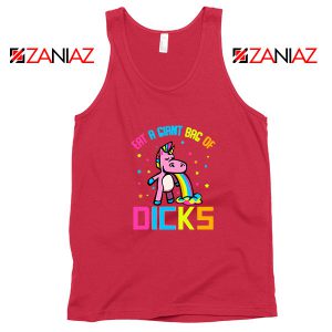 Eat A Giant Bag Of Dicks Red Tank Top