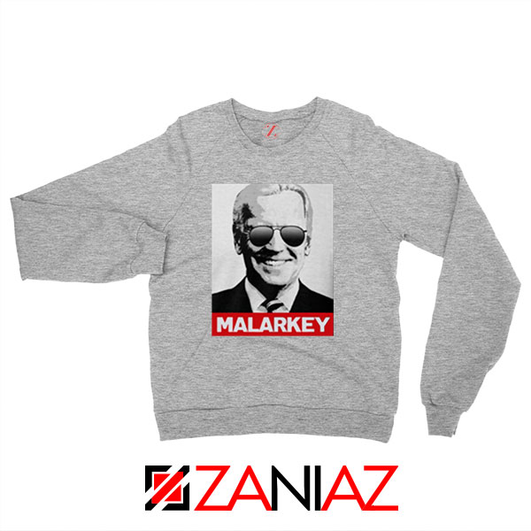 Joe Biden Malarkey Sport Grey Sweatshirt