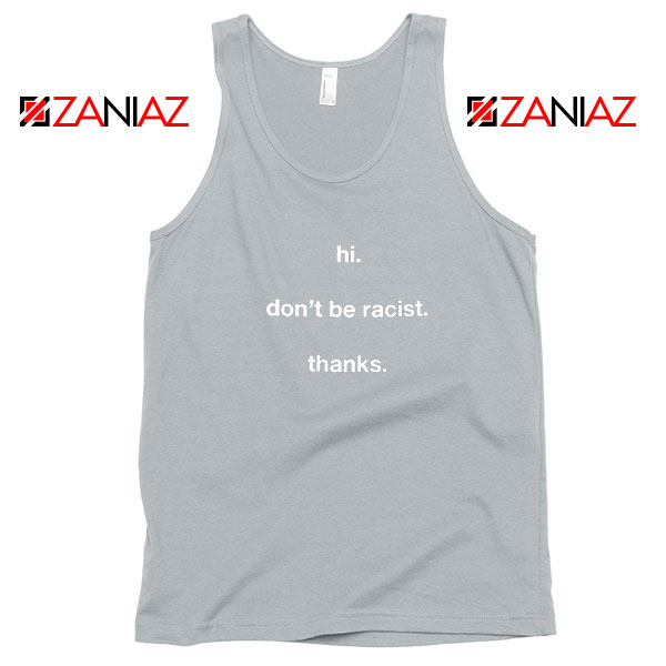 Dont Be Racist Sport Grey Tank Top