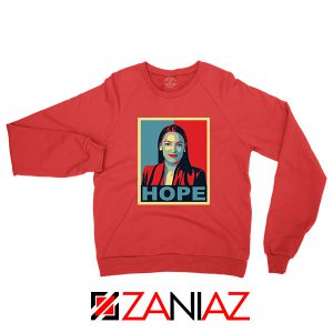 Hope Alexandria Ocasio Cortez Red Sweatshirt