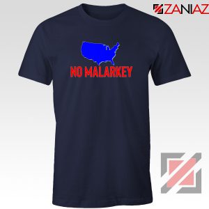 No Malarkey Joe Biden Navy Blue Tshirt