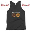 You Love Donuts Tank Top