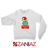 Grinchmas 2020 Sweatshirt