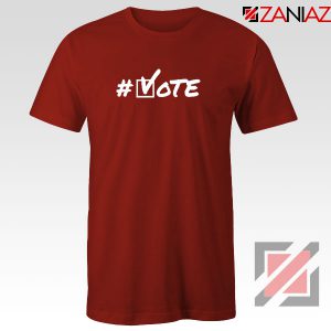 Hashtag Vote Red Tshirt