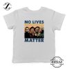No Lives Matter Halloween Kids Tshirt