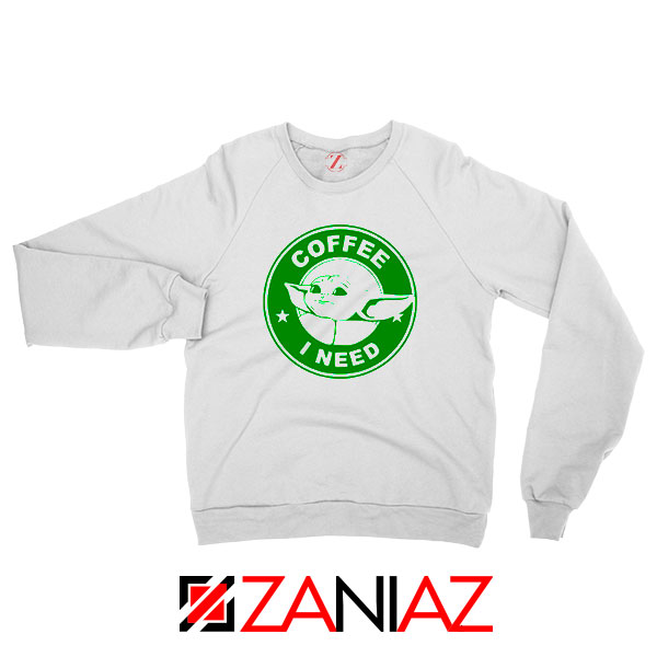 Grogu Need Coffee Sweatshirt