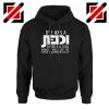 If I Was a Jedi Graphic Hoodie