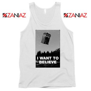 I Want To Believe Doctor Who Best White Tank Top