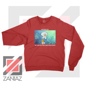 Squidward Meme Designs Red Sweatshirt