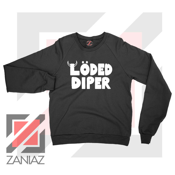 Get Loded Diper Music Sweater
