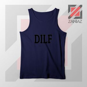 DILF Funny Father Day Graphic Navy Blue Tank Top