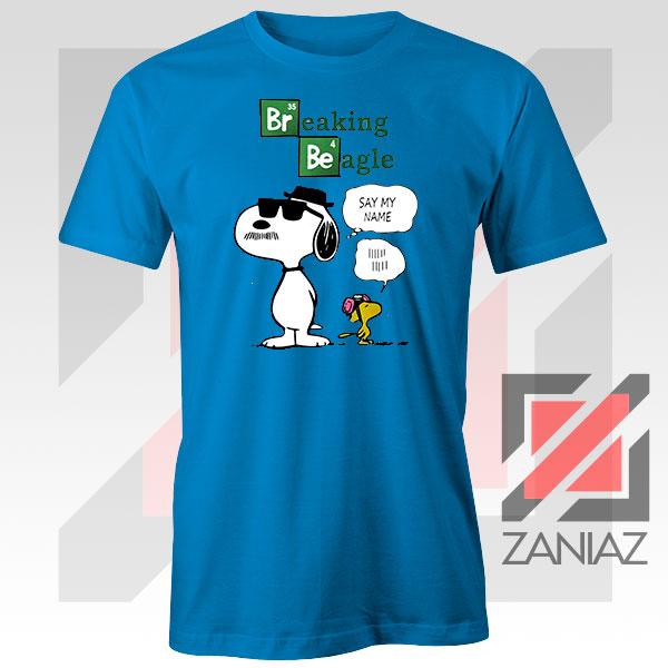 Funny Snoopy Say My Name Blue Tshirt
