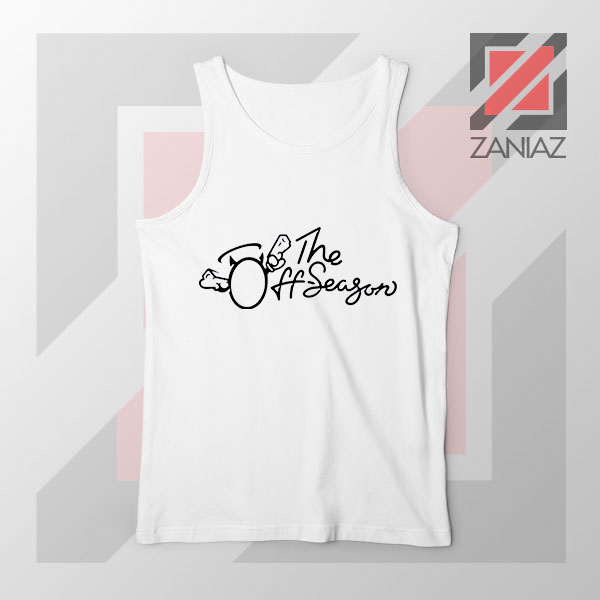 The Off Season Album Inspired Tank Top – Hip Hop Streetwear