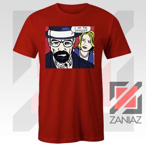 I Am The Danger Best Quotes Red Tee