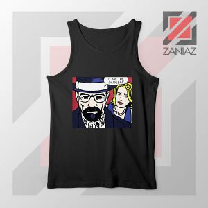 I Am The Danger Best Quotes Tank Top