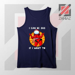 I Can Be SUS Funny Graphic Navy Blue Tank Top