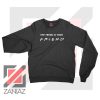 Trend is Your Friend Logo Sweater