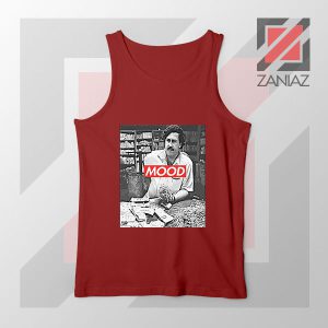 Pablo Escobar Mood Red Tank Top