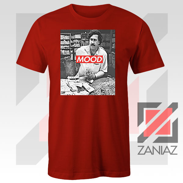 Pablo Escobar Mood Red Tee