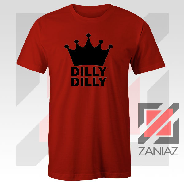 Dilly Dilly Campaign Graphic Red Tshirt