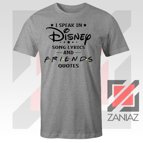 I Speak In Disney and Friends Grey Tshirt