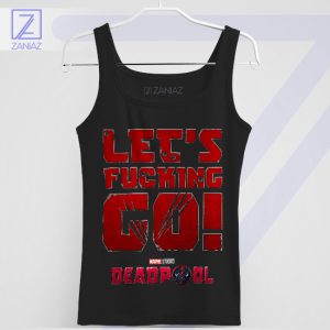 Chaos with Deadpool Lets Fcking Go Tank Top