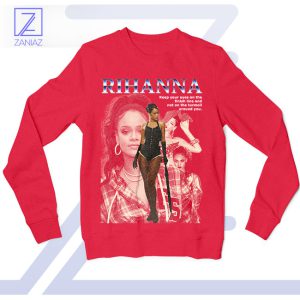 Eyes on the Finish Line Rihanna Red Sweatshirt