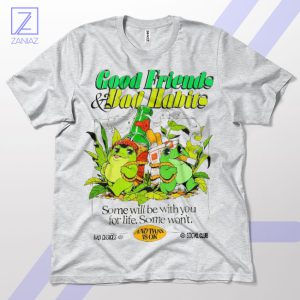 Good Friends Bad Habits Life Journey Sport Grey T-Shirt