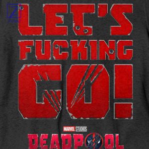 Lets Fcking Go Deadpool Battle Cry Sweatshirt 2