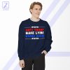 Make Lying Wrong Again Sweatshirt - Anti Trump Best