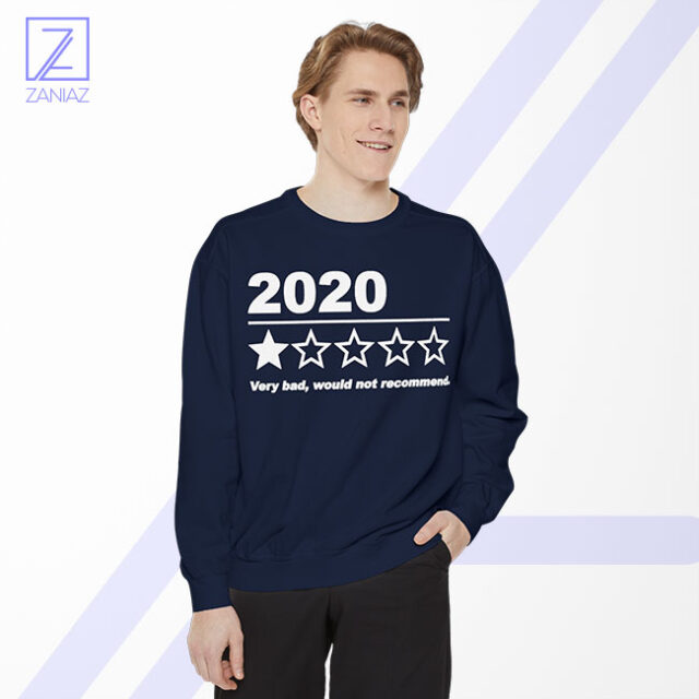 2020 Bad Year Sweatshirt
