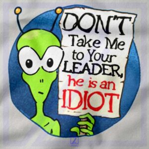 Government Aliens closeup Tshirt - Political Slogan