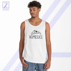 Home Slice Pizza Tank Top - Buy Food Gift