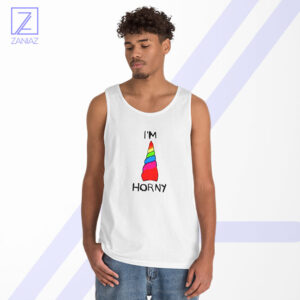 I am Horny Tank Top - Funny Unicorn Horn