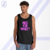 Nice for What Tank Top - Buy Drake Song