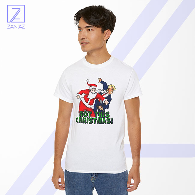 Not This Christmas Tshirt - Santa Biden Harris