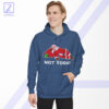 Not Today Santa Hoodie - Buy Christmas