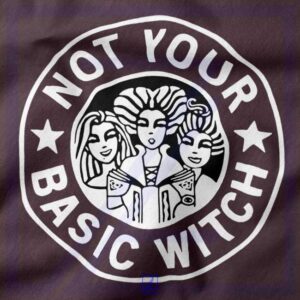 Not Your Basic Witch closeup Hoodie - Hocus Pocus Merch