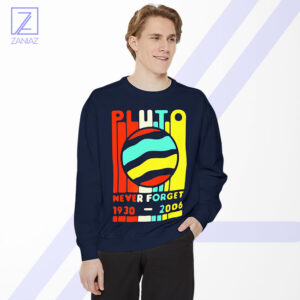 Pluto Never Forget Sweatshirt - Vintage Space