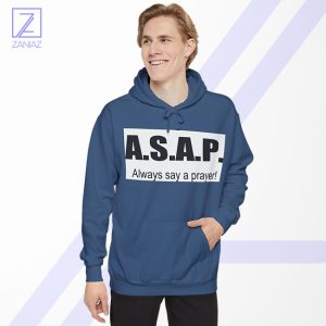 Always Say A Prayer Hoodie - Funny Christian