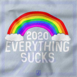 Everything Sucks 2020 closeup Hoodie - Coronavirus