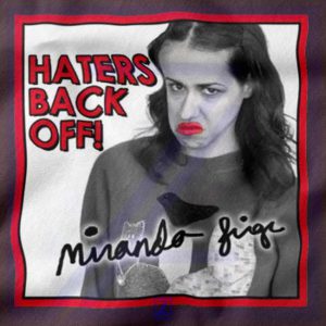 Miranda Sings Haters Back Off closeup Hoodie - American YouTuber