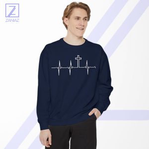 My Heartbeat Is The Cross Sweatshirt - Christian Sayings