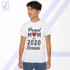 Proud Mom of a 2020 Senior Tshirt - Mother's Day