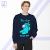Too Cute To Be Sus Sweatshirt - Best Among Us