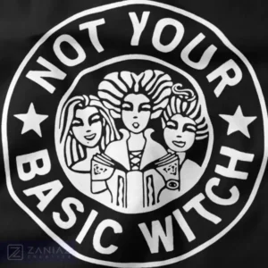 Sassy Not Your Basic Witch Spooky Season Shirt